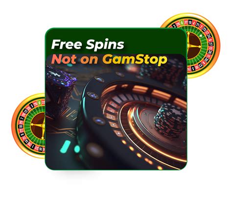 no deposit bonus not on gamstop|Free Spins No Deposit Not on GamStop » No GamStop (2024) .